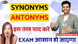 Synonyms amp Antonyms  English Vocabulary For Exams SSC CGL UPSC CPO NDA By Dharmendra Sir [upl. by Doria]