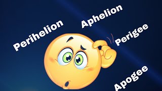 What is apogee perigee aphelion  perihelion [upl. by Jessey]