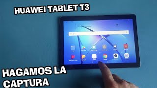 HUAWEI TABLET T3 ☑️ Cómo Hacer Screenshot FÁCIL O Captura De Pantalla 📲📲 OrientadorMovil [upl. by Ramar]