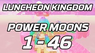 Super Mario Odyssey Luncheon Kingdom Power Moons 1  46 Guide [upl. by Wiltsey]