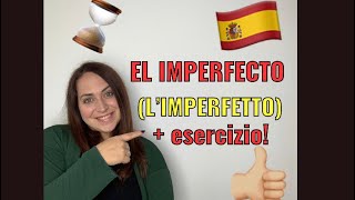 Corso di spagnoloL’IMPERFETTO EL IMPERFECTO [upl. by Ramedlaw]