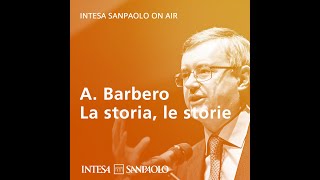 Podcast A Barbero – 1866 L’esercito sabaudo – Intesa Sanpaolo On Air [upl. by Nylodnew]