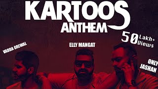 Kartoos Anthem  Elly Mangat feat Vadda Grewal Official Music Video  Punjabi Song [upl. by Yssej]