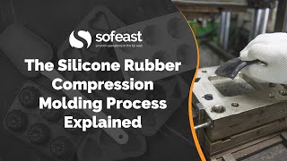 The Silicone Rubber Compression Molding Process Explained [upl. by Esbensen]